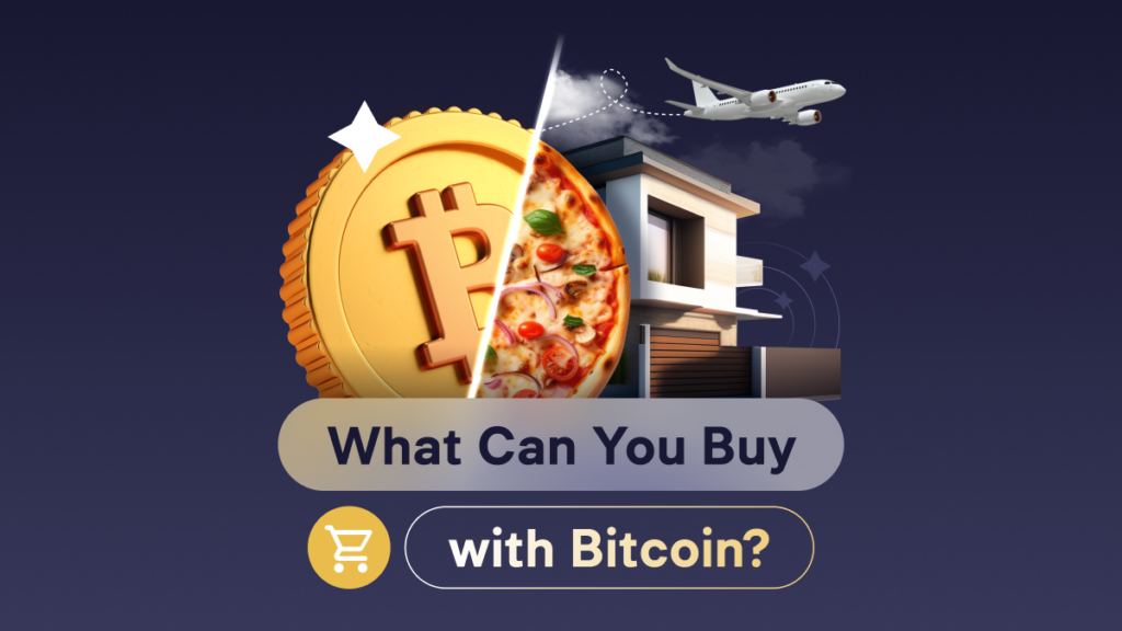 What Can You Buy with Bitcoin?