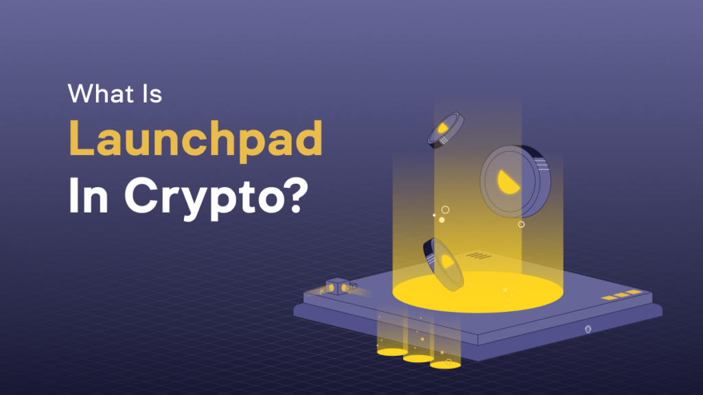 What is a crypto launchpad?
