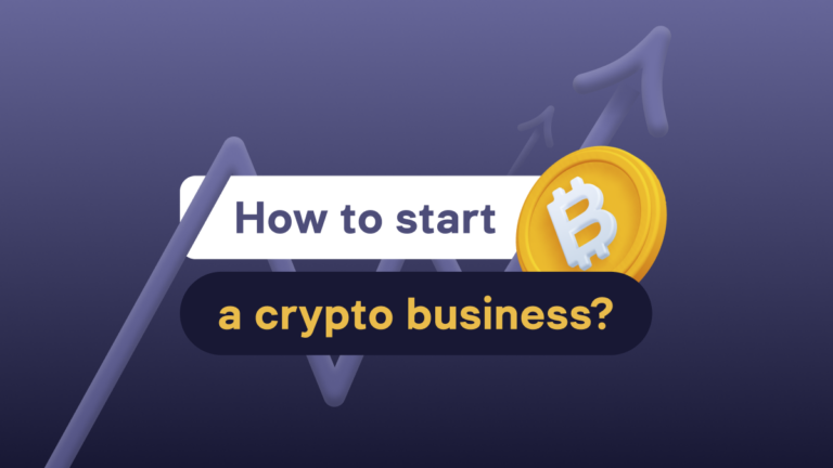 How to start a crypto business in 2025?