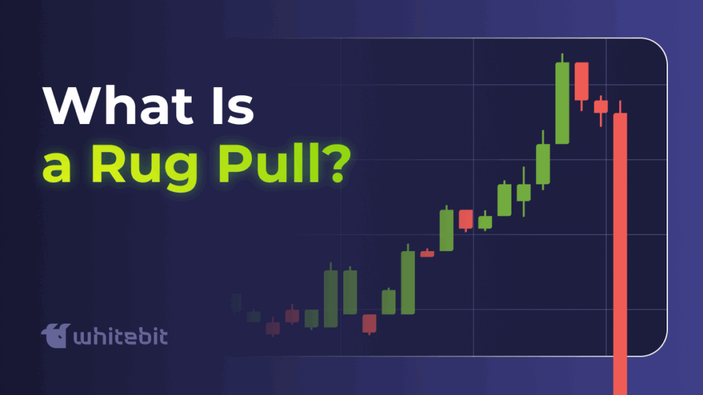 What Is a Rug Pull And How to Avoid It?